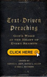 Text Driven Preaching Gods Word at the Heart of Every Sermon 182x300 - Text Driven Preaching